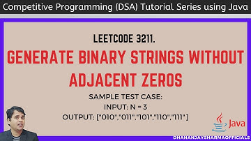 Leetcode 3211. Generate Binary Strings Without Adjacent Zeros | Recursion Playlist using Java | DSA