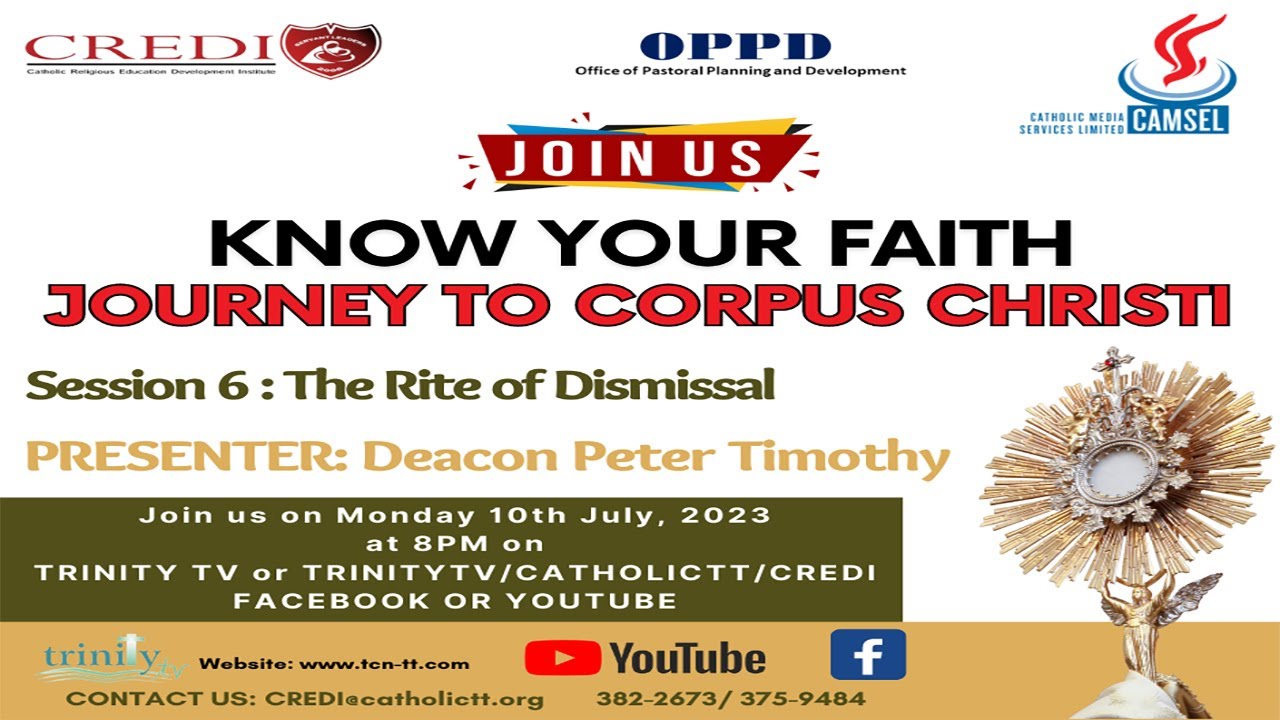Know your Faith Journey to Corpus Christi 10072023. YouTube