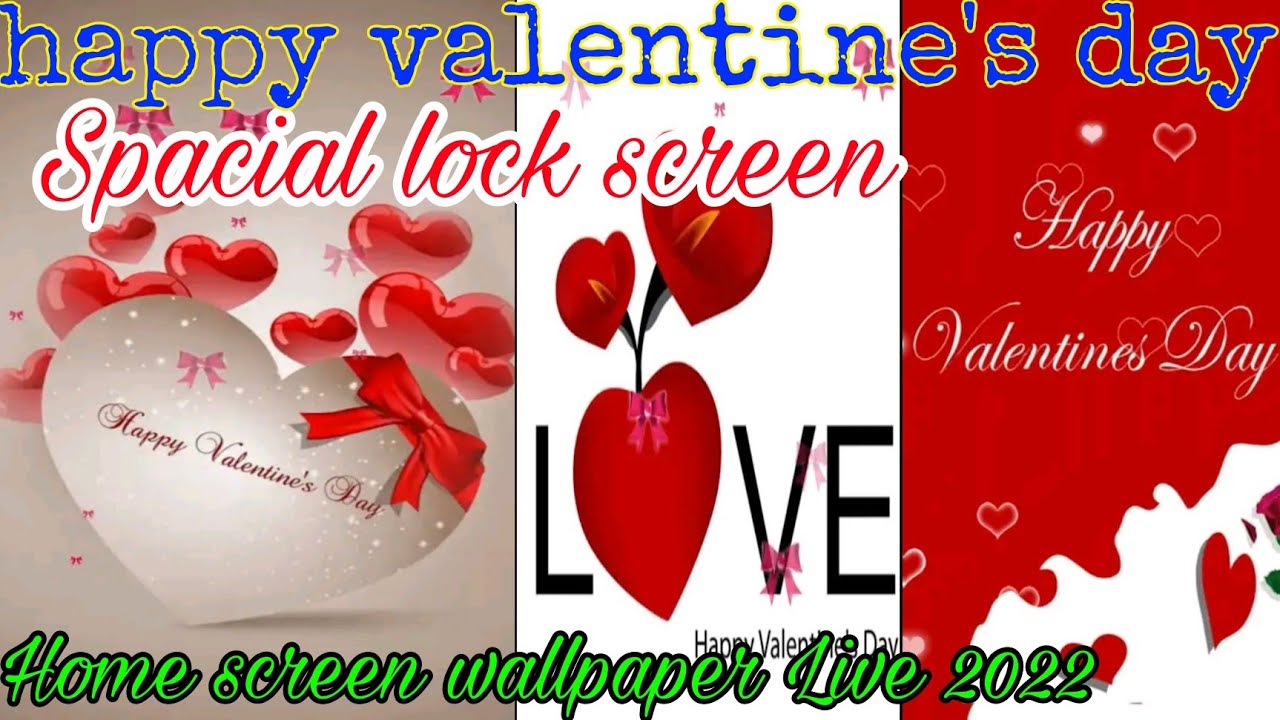 VALENTINE'S DAY LIVE WALLPAPER AND LOCK SCREEN 💞 BEST ZIP LOCK SCREEN