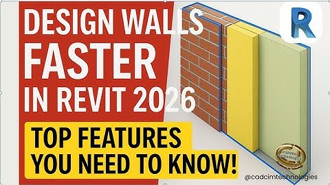 Design Walls Faster in Revit 2026 – Top Features You Need to Know
