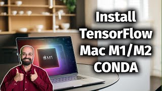 How to Install TensorFlow GPU for Mac M1/M2 with Conda
