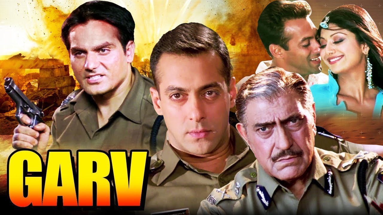 GARV Full Movie  Salman Khan Arbaaz Khan Shilpa Shetty  Bollywood Action Movie