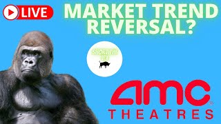 AMC STOCK LIVE AND 13\/48 WITH SHORT THE VIX! - MARKET TREND REVERSAL?