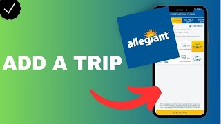 How to add an existing trip in the Allegiant app?