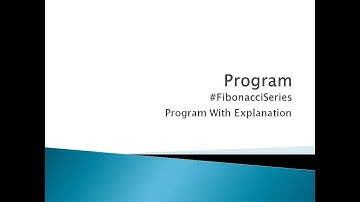 40 - Fibonacci Series using While Loop