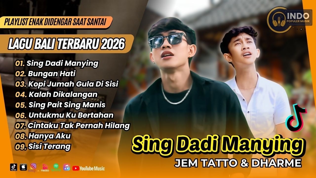 SING DADI MANYING - Jem Tatto & Dharme | BUNGAN HATI - Rudiawan || LAGU BALI VIRAL TERBARU