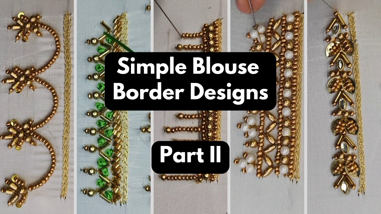 Steps to Create Simple Blouse Border Designs - Part 2 | Aari Work Blouse Design