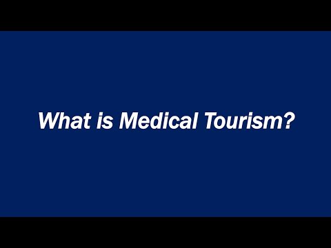 What Is Medical Tourism?