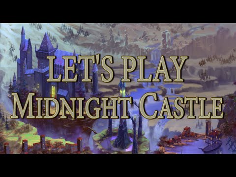 Let' Play - Midnight Castle