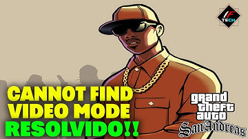 Como Resolver o Erro CANNOT FIND VIDEO MODE GTA SAN ANDREAS | Método 2025 (1536x864x32 ) Etc.