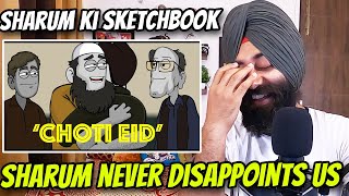 Choti Eid | Sharum Ki Sketchbook Reaction by PunjabiReel TV