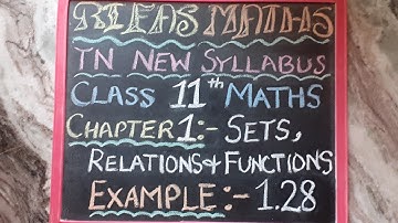 11th MATHS/ CHAPTER 1/ EXAMPLE 1.28/ TN NEW SYLLABUS