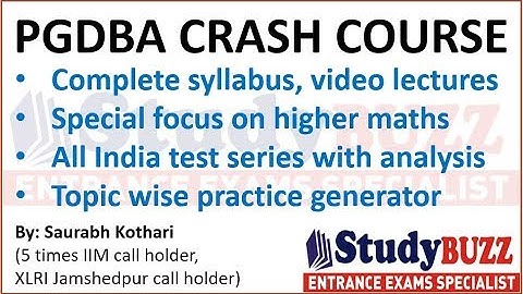 PGDBA crash course | Complete syllabus, higher maths covered, topic wise practice, full length mocks