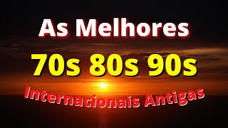 Músicas Internacionais Antigas Anos 70 80 e 90 - AS MELHORES #99