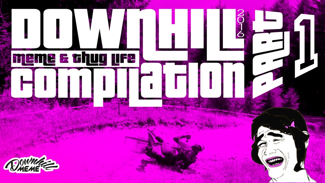 Dh Rotation Meme DH MEME Compilation Downhill_Meme #PART1/2 - YouTube
