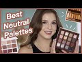 Top 5 NEUTRAL PALETTES// The *best* everyday palettes!
