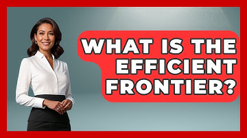 What Is The Efficient Frontier? - Learn About Economics