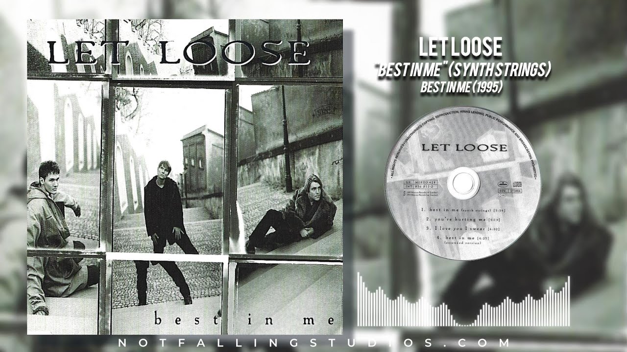 Let Loose - Best In Me (1/2) (1995) (SINGLE) - YouTube