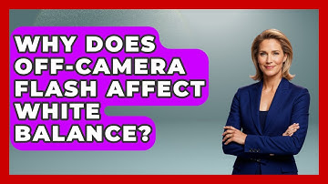 Why Does Off-camera Flash Affect White Balance? - Image Review Studio