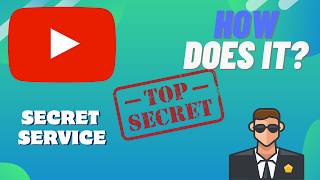 How Does The SECRET SERVICE Work