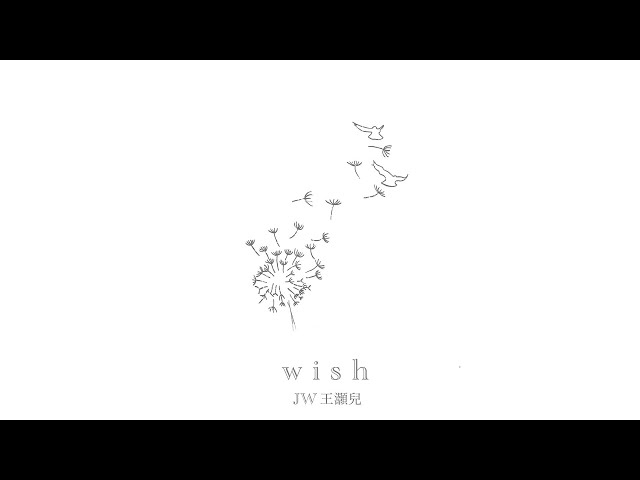 王灝兒 JW - Wish (劇集《白色強人II》插曲) Official Lyrics Video class=