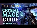 Elden Ring Mage Build Guide - How to Build a Crystal Mage (Level 100 Guide)