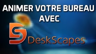 Animez votre bureau avec DESKSCAPES screenshot 2
