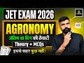 JET 2026 | Theory And MCQs Complete Agronomy Marathon #3 | JET Exam Preparation 2026 | GL Sir