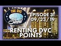 Renting DVC Points | The DVC Show | 09/23/19