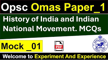 OPSC OMAS History Mock_1 | #opsc  #opscomas #ocs  #odishacivilservice