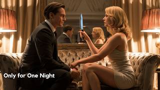 Only for One Night | Crime Drama Romance | Full English Movies