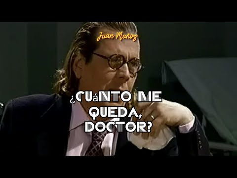 Juan Muñoz Cómico en "Cuánto me queda, doctor" Hilarante skecht de Cruz y Raya.