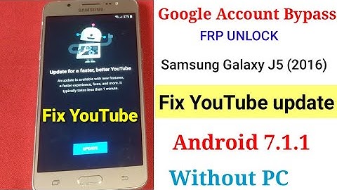 Bypass FRP Samsung J5 2016 J510F Android 7.1.1 Binary U3 Security