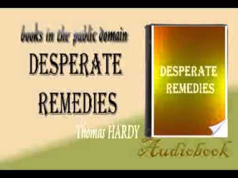 Desperate Remedies Thomas HARDY audiobook