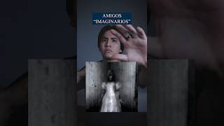 Los Amigos Imaginarios Son Reales