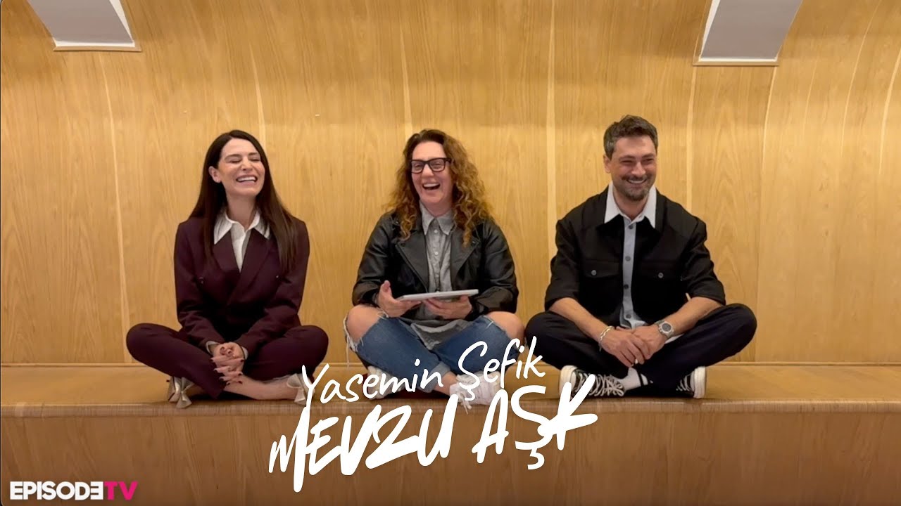 Yasemin Şefik'le Mevzu Aşk #220 Onur Tuna, Belçim Bilgin