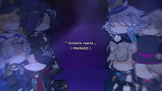    Fontaine Reacts     Version     Wriolette  Clorivia    My Au   Gl2rv  