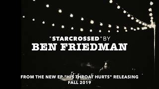 &quot;Starcrossed&quot; by Ben Friedman