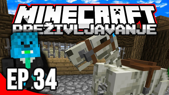 MINECRAFT: PREŽIVLJAVANJE #34 - KUPIO SAM KONJA! (Sezona 2)