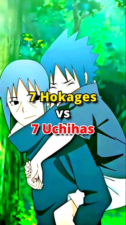 7 Hokage's VS 7 Uchiha, Who wins? #naruto #anime #boruto #narutoshippuden #hokage