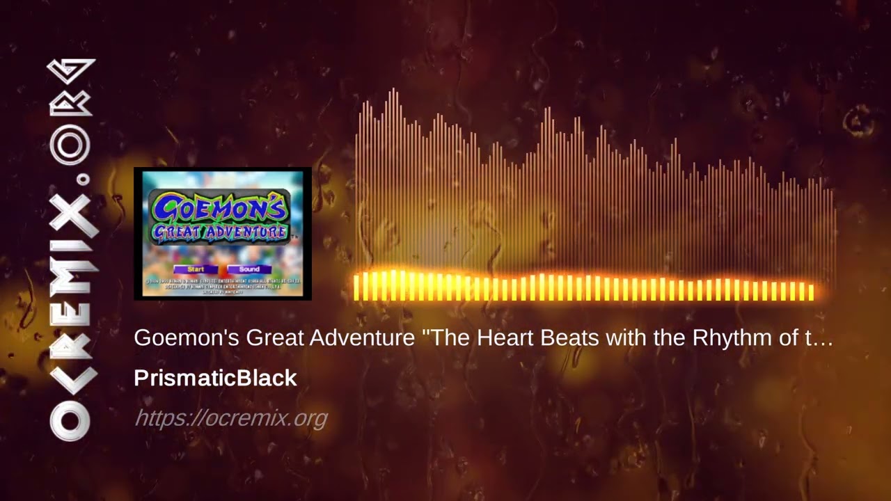 Goemon 64 2 OC ReMix by PrismaticBlack: "The Heart Beats with the Rhythm of the Rain" (