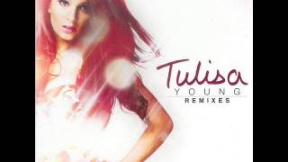 Tulisa Contostavlos - Young (The Alias Club Mix) |2012|