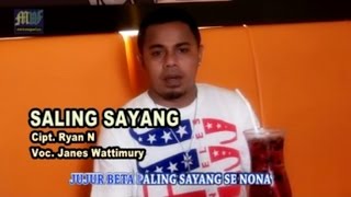 Download Lagu Janes Wattimury - SALING SAYANG (Official Music Video) MP3