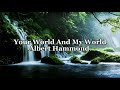 Your world is my world  albert hammond  lyrics