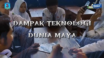 film pendek DAMPAK TEKNOLOGI DUNIA MAYA | Tugas informatika kelas XI-6 | Kelompok 4