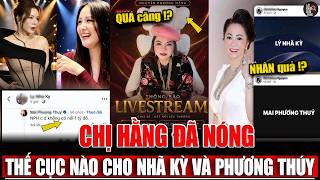 Nguyen Phuong Hang mentions Ly Nha Ky, why did Mai Phuong Thuy unexpectedly get caught up in this...