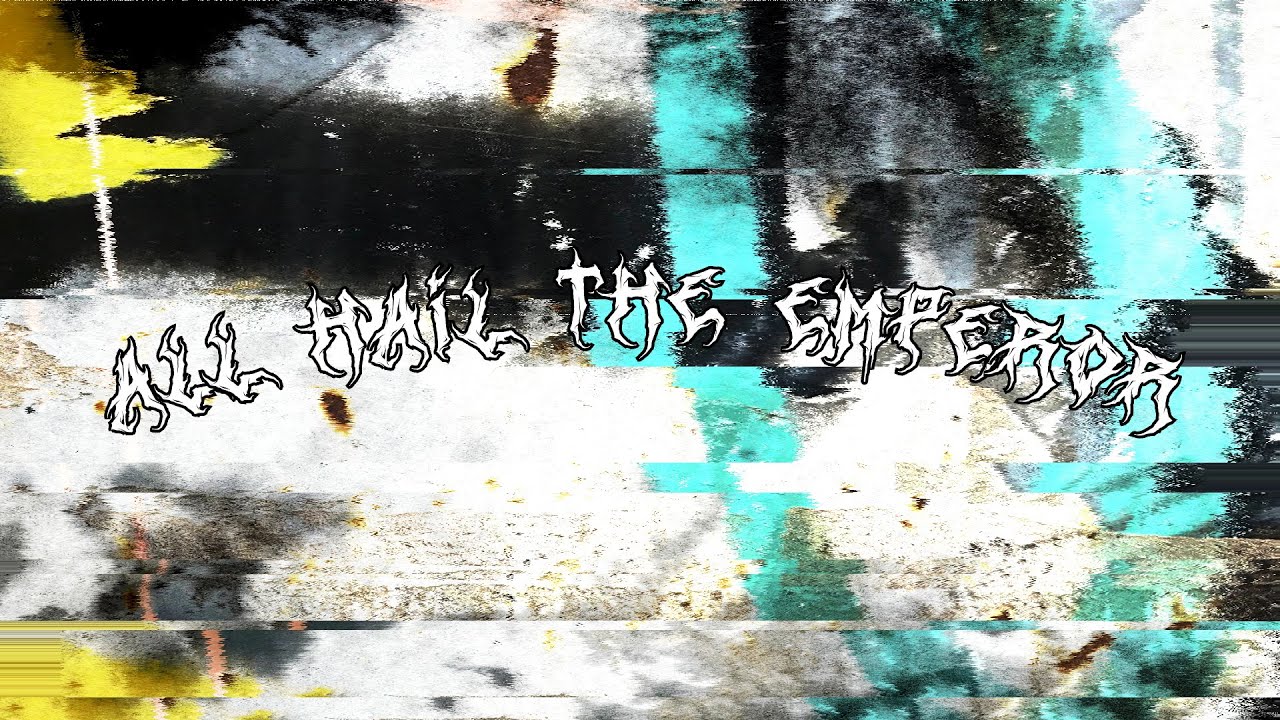 10 Diamonds - ALL HAIL THE EMPEROR (ft. isFearOk)