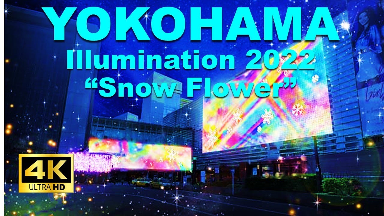 【4K🇯🇵】Yokohama Walking Tour - Yokohama Illumination 2022