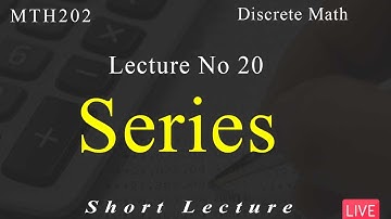 Mth 202 Discrete Math | Lecture  No 20 | Short Lecture | VU Mentor