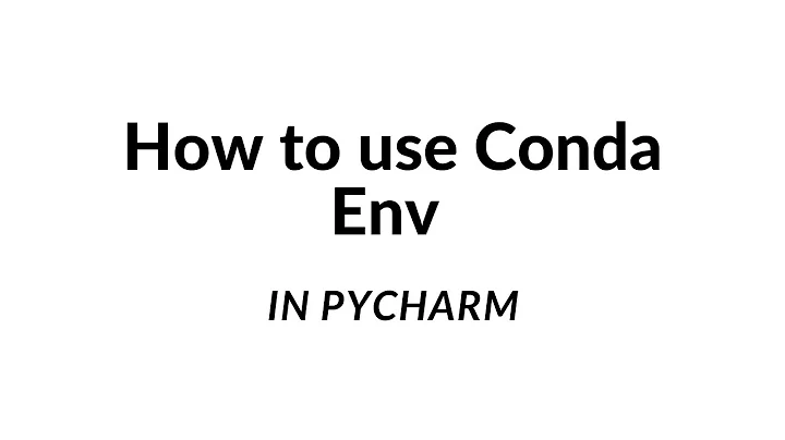 How to use Conda env in pycharm